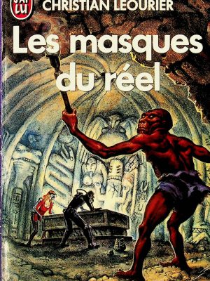 LES MASQUES DU REEL