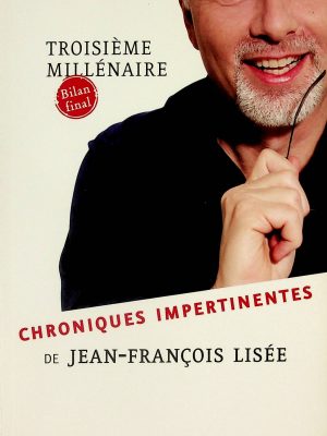 Troisième millénaire - chroniques impertinentes