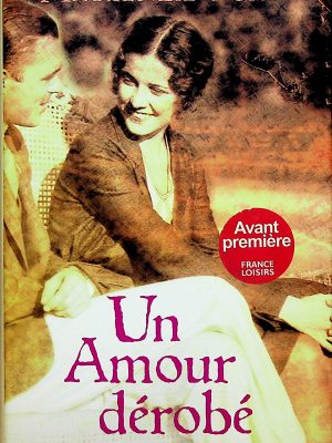 Un amour dérobé