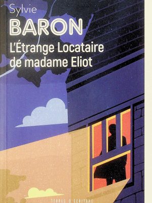 L'Étrange Locataire de madame Eliot