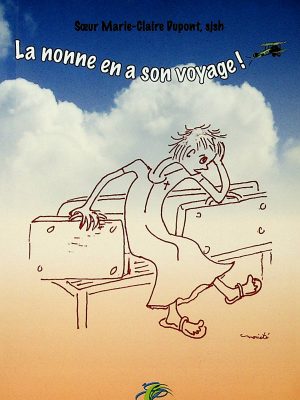 La nonne en a son voyage!