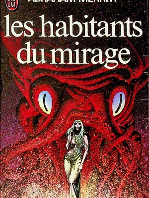 Les habitants du mirage