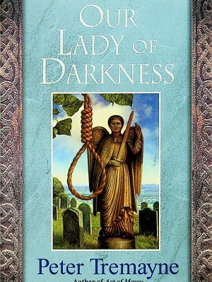 Our lady of darkness