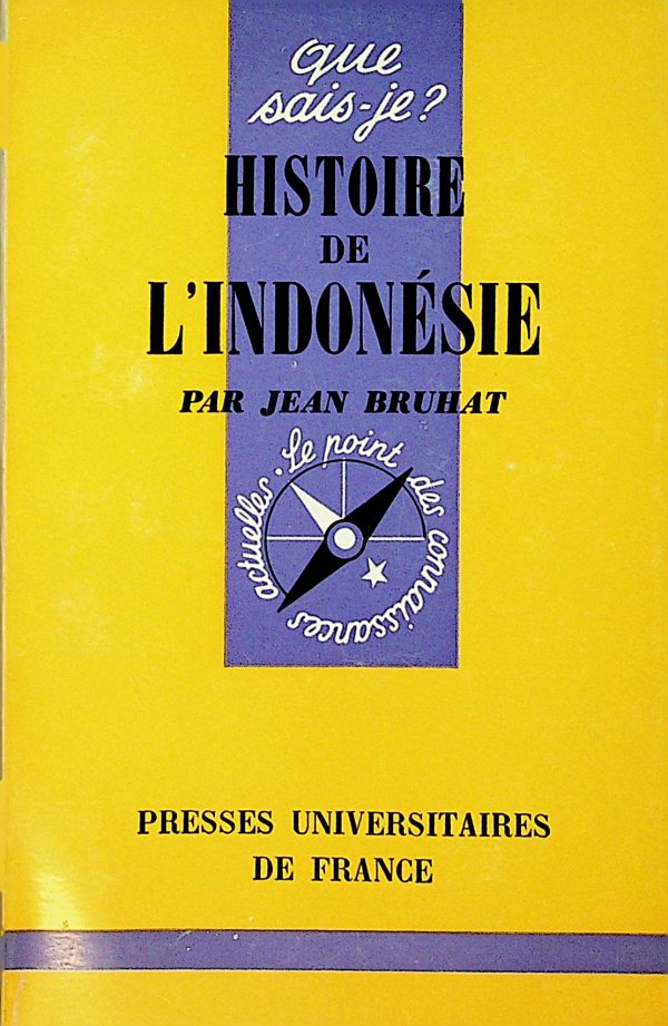 Que sais-je ? T. 801 - Histoire de l'Indonésie