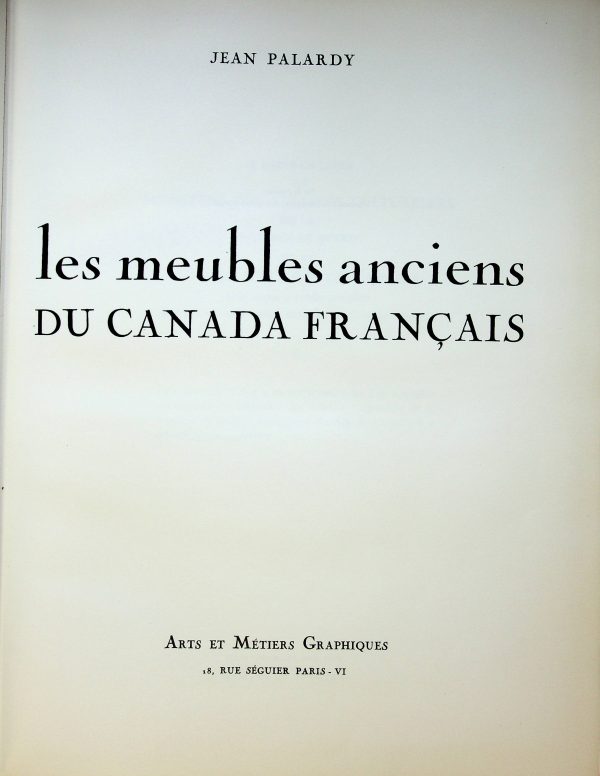 (en vitrine) Les meubles anciens du Canada français