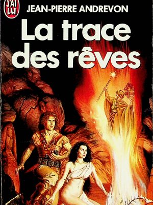 La trace des rêves