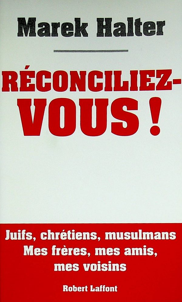 Réconciliez-vous