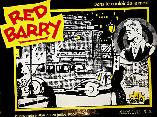 Red Barry - Dans le couloir de la mort -19 novembre 1934 au 24 juillet 1935