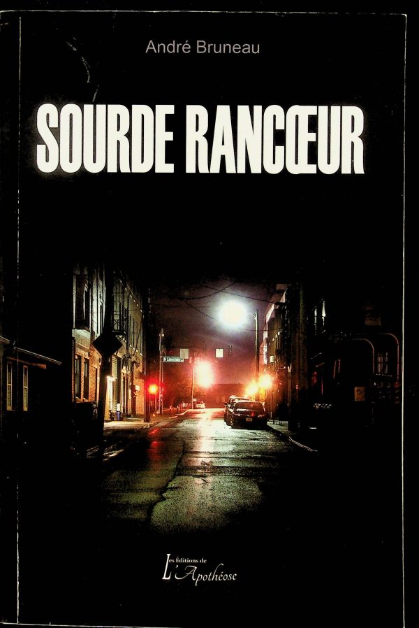 Sourde rancœur