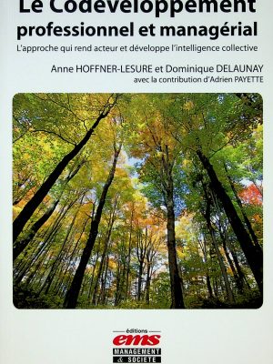 Le Codéveloppement professionnel et managérial