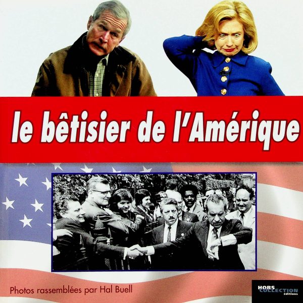 Le bêtisier de l'Amérique
