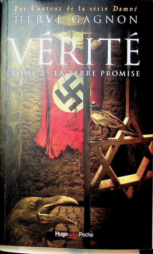 Vérité T.02 - La terre promise