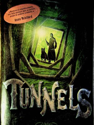 Tunnels T. 01