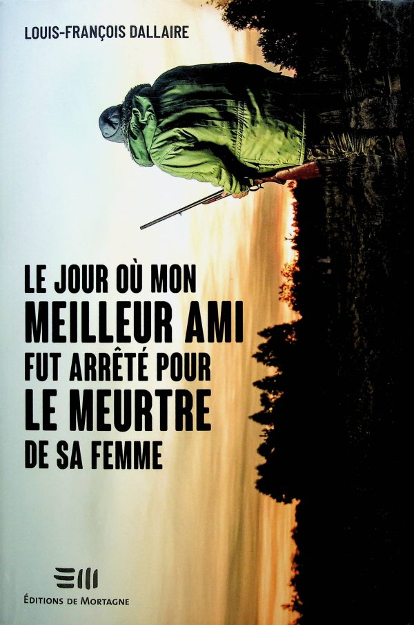 Le jour où mon meilleur ami fut arrêté pour le meurtre de sa femme