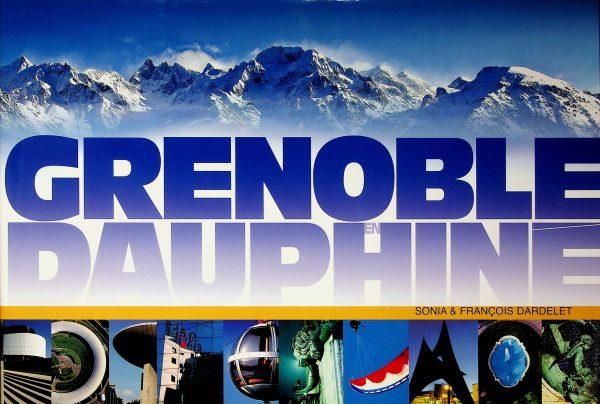 Grenoble en Dauphiné