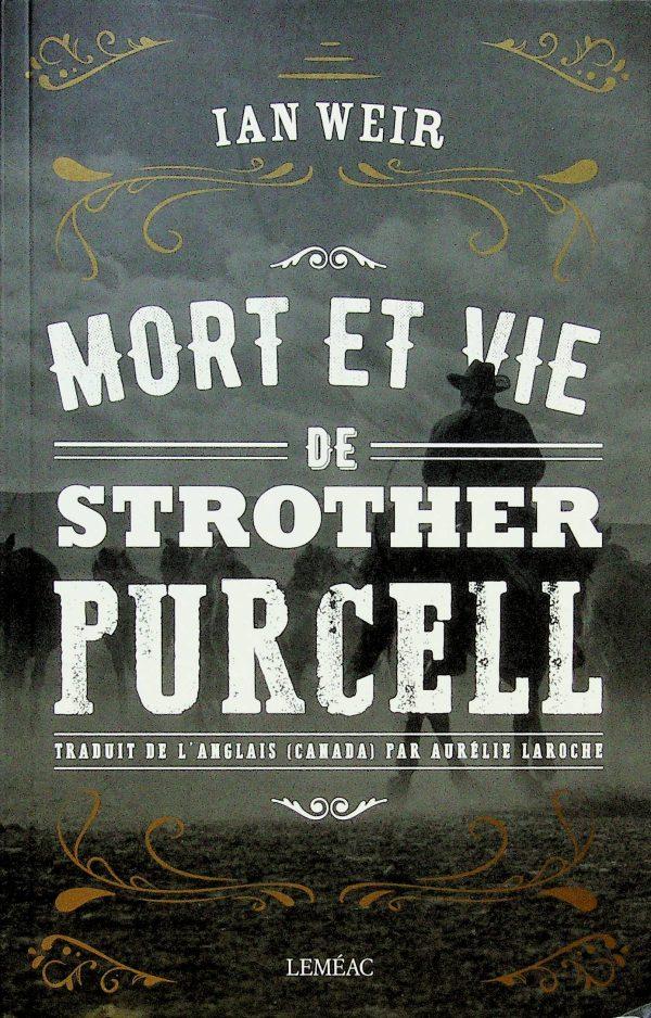 Mort et vie de Strother Purcell