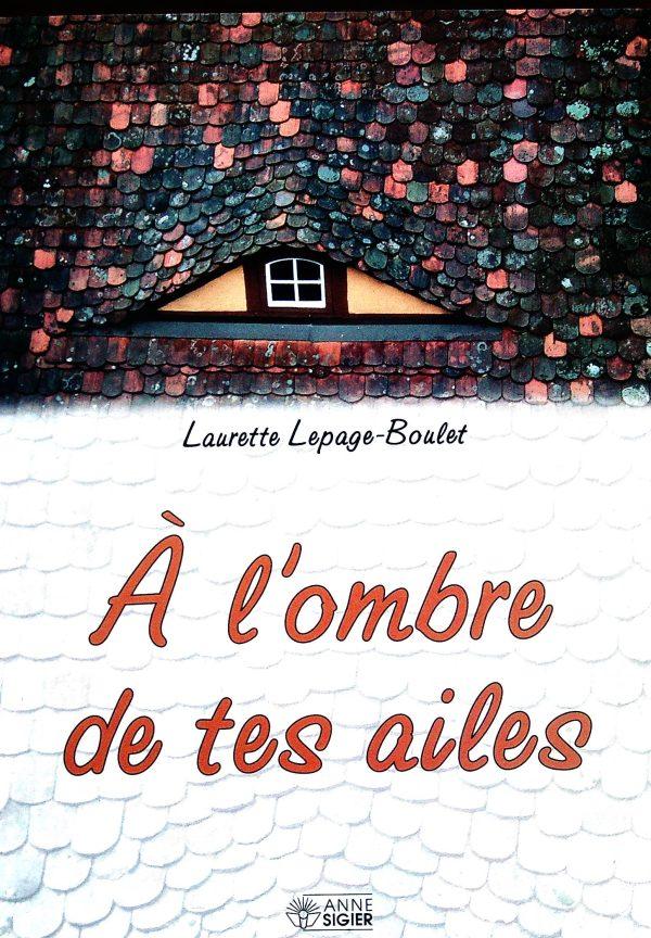 À l'ombre de tes ailes