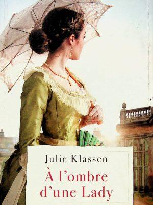 À l'ombre d'une Lady