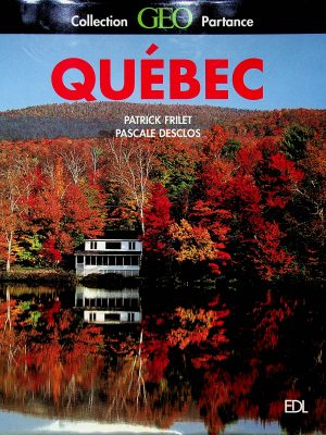 Collection Geo Partance: Québec