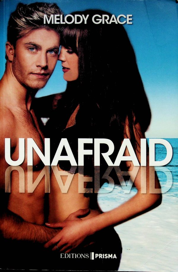 Unafraid