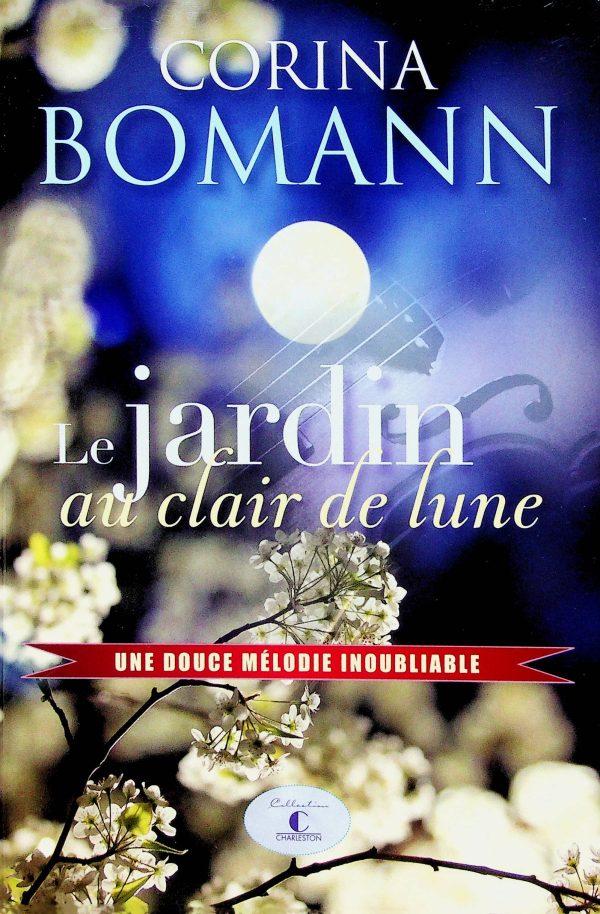 Le jardin au clair de lune