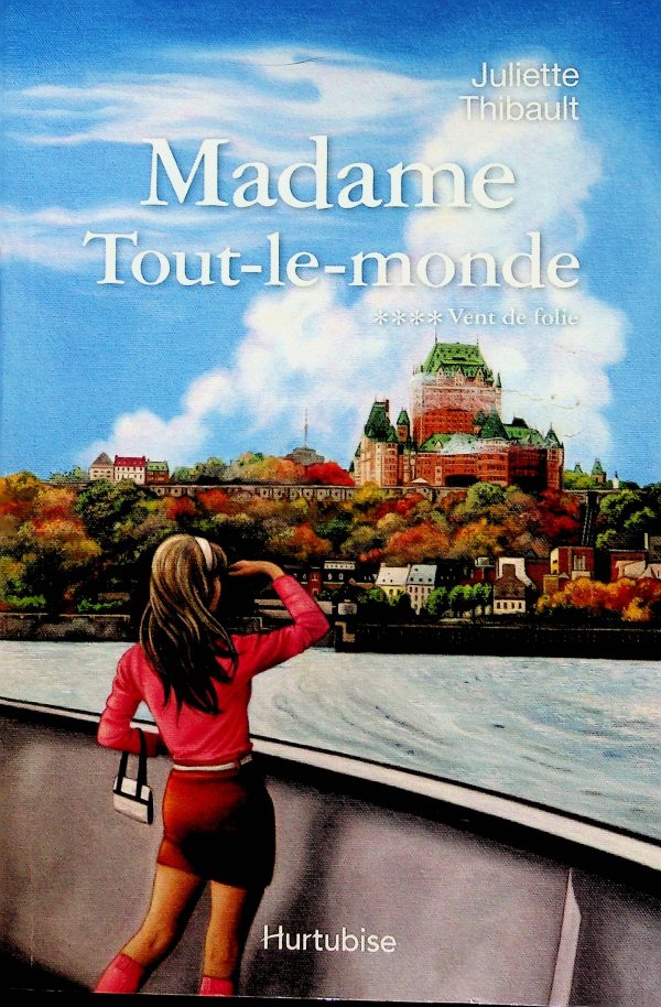 Madame Tout-le-monde T. 04 - Vent de folie