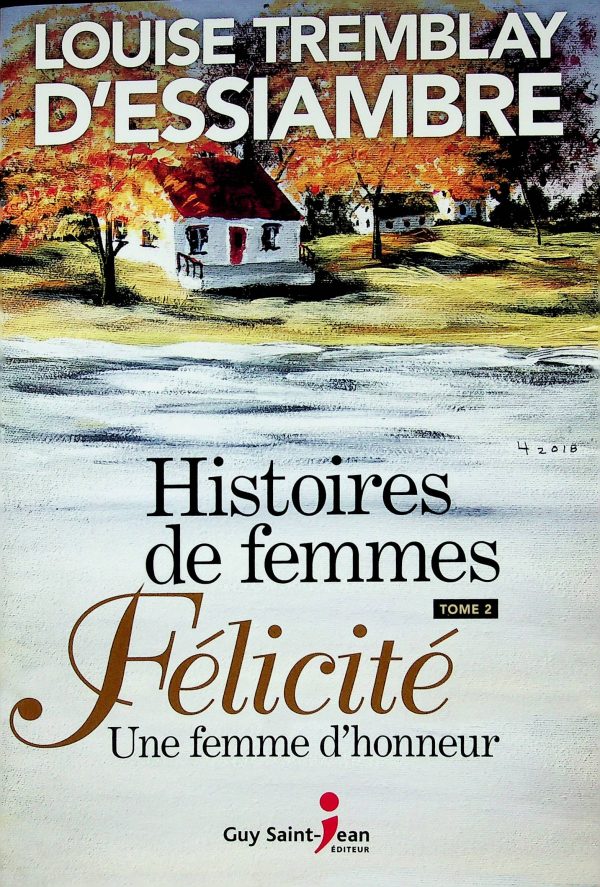 Histoires de femmes T. 02 - Félicité