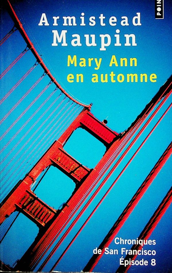 Chroniques de San Francisco T. 08 - Mary Ann en automne