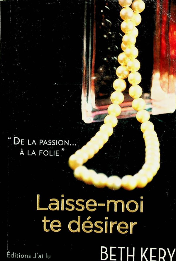 Laisse-moi te désirer