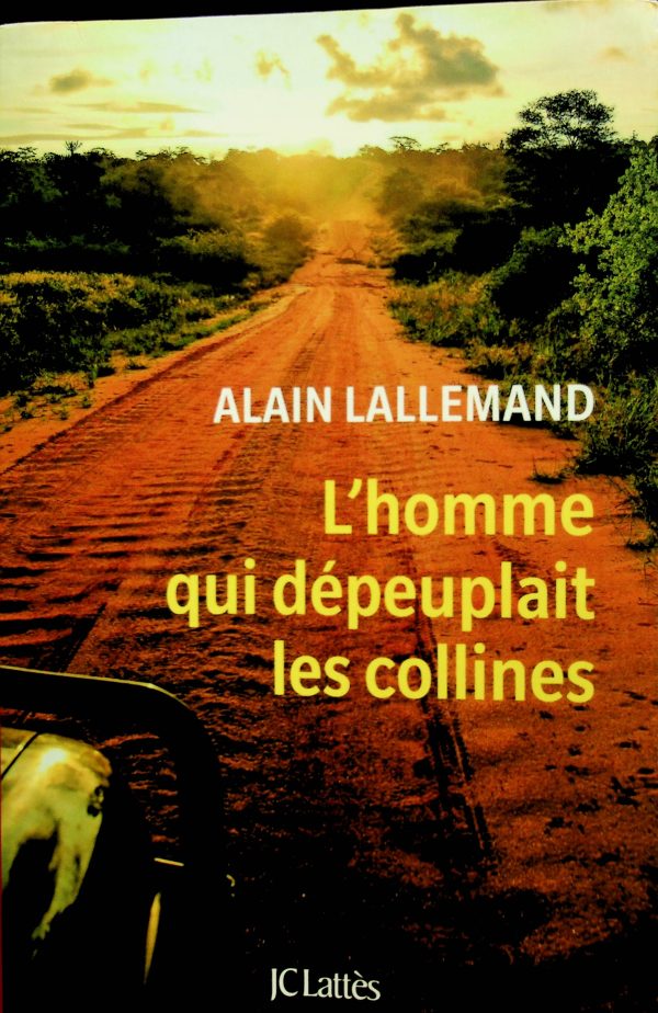 L'homme qui dépeuplait les collines