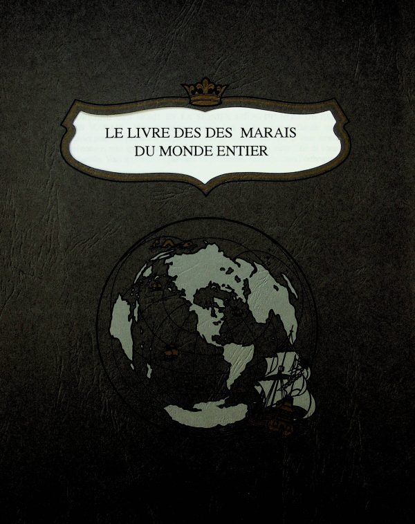 Le livre des marais du monde entier