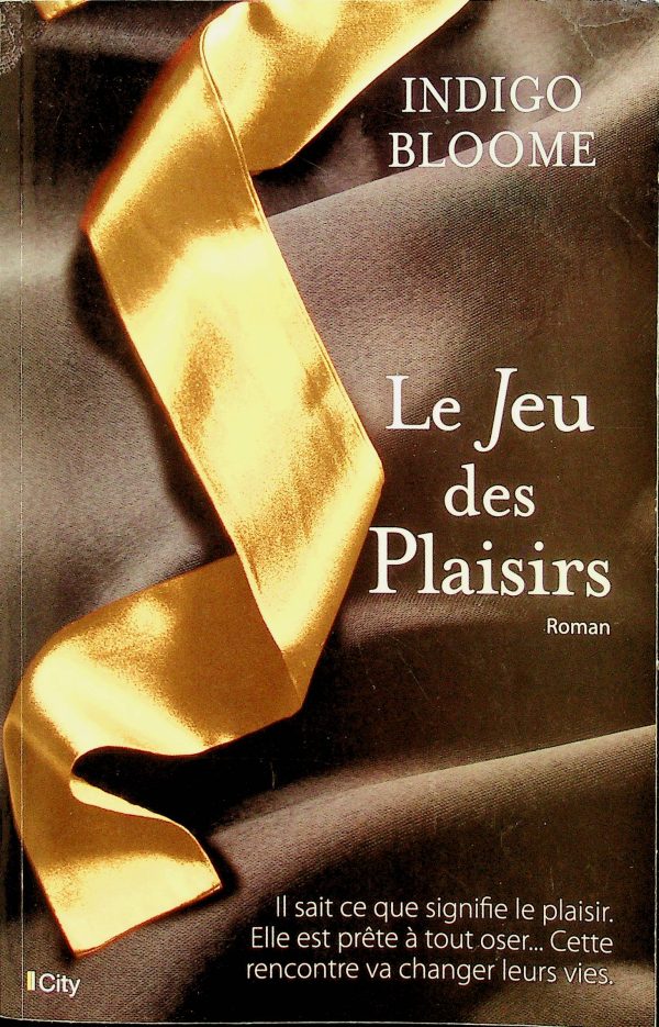 Le jeu des plaisirs T. 03