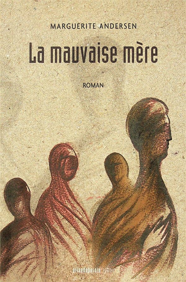 La mauvaise mère