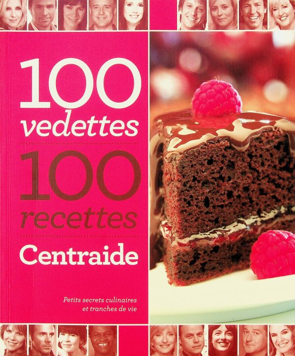 100 vedettes - 100 recettes - CENTRAIDE