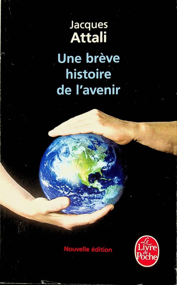 Une brève histoire de l'avenir