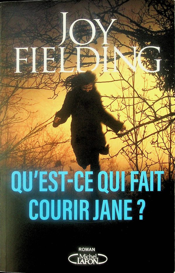 Qu'est-ce qui fait courir Jane?