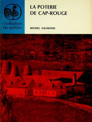 La poterie de Cap-Rouge