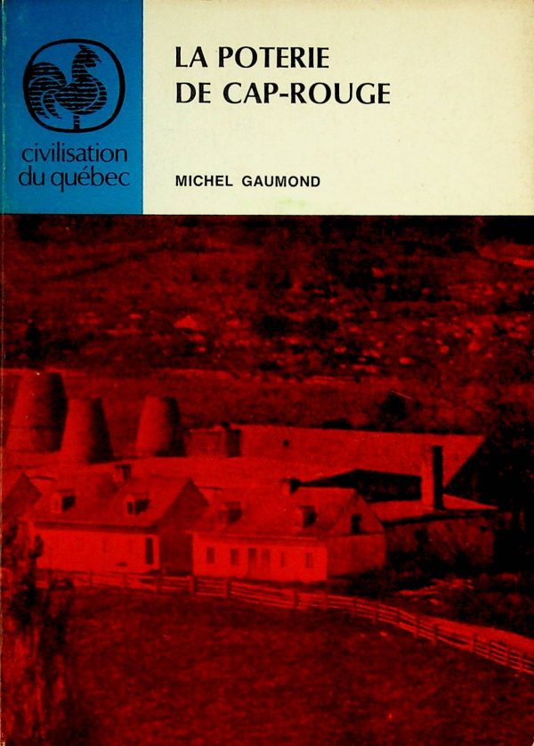 La poterie de Cap-Rouge