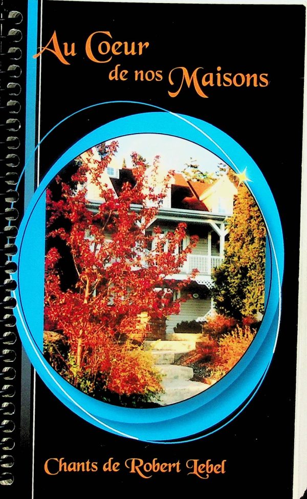 Au Coeur de nos Maisons