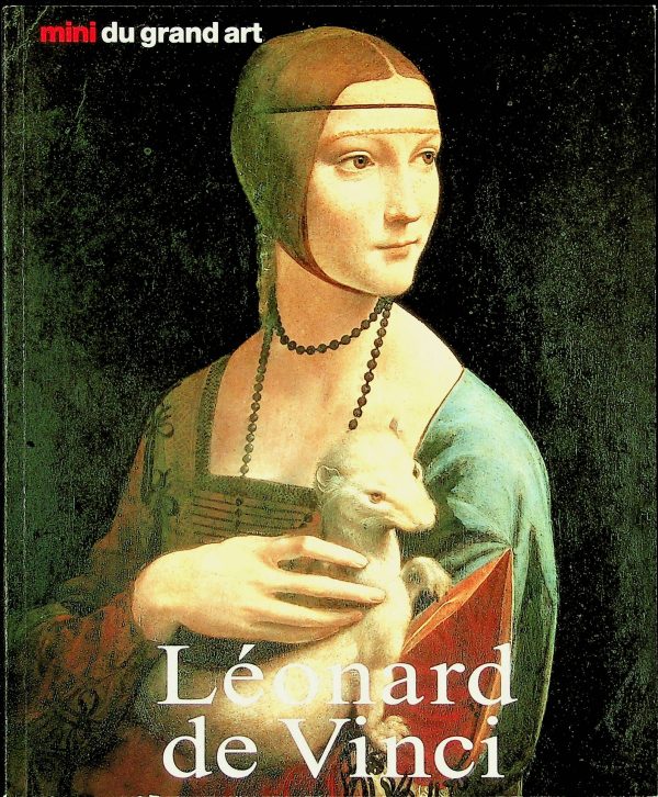 Mini du grand art - Léonard de Vinci