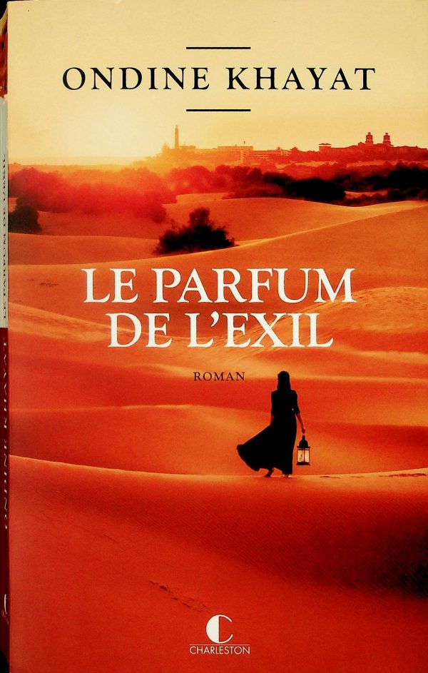 Le parfum de l'exil