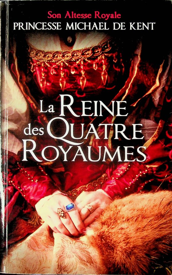 La Reine des Quatre Royaumes