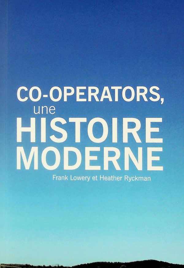 Co-operators, une histoire moderne