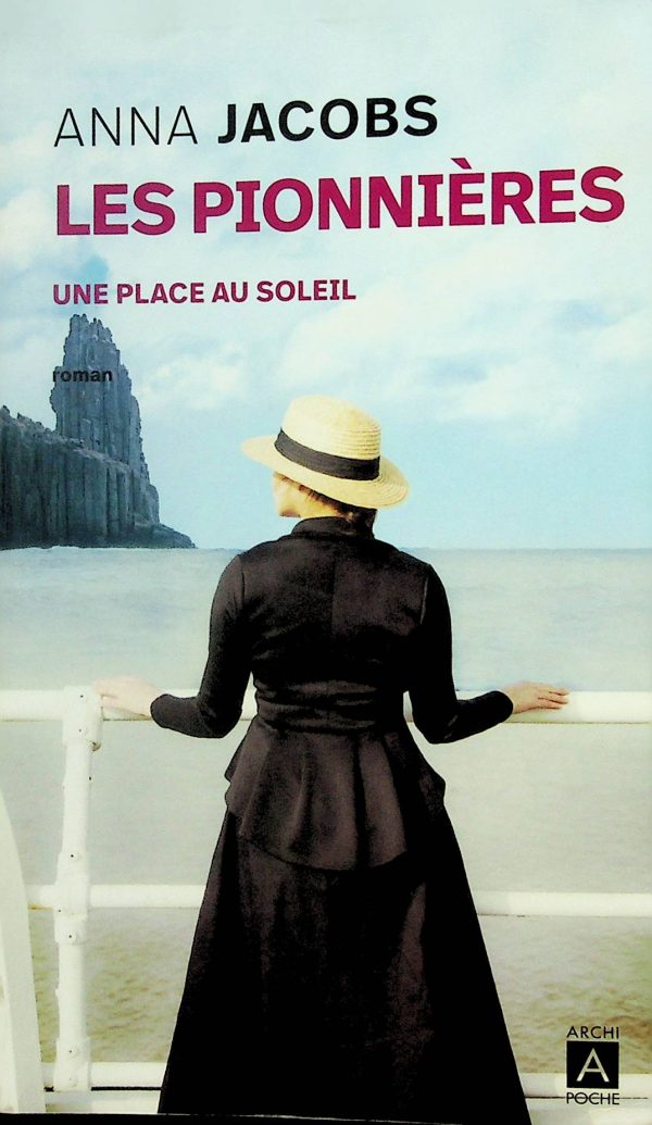 Les pionnières T. 01 - Une place au Soleil