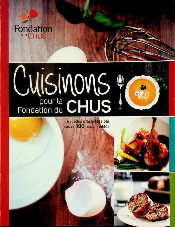 Cuisinons pour la Fondation du CHUS
