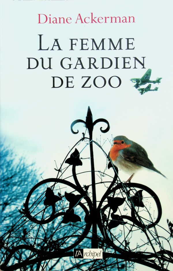 La femme du gardien de zoo