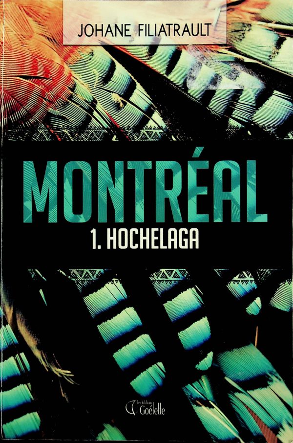 Montréal T. 01 - Hochelaga