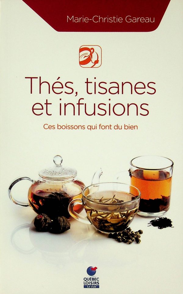 Thés, tisanes et infusions