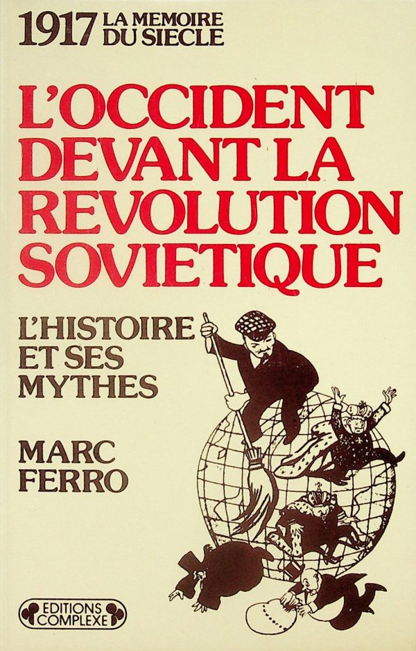 1917 - L'Occident devant la Révolution soviétique