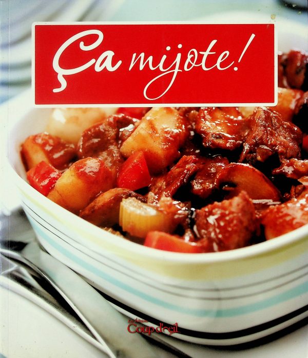 Ça mijote!